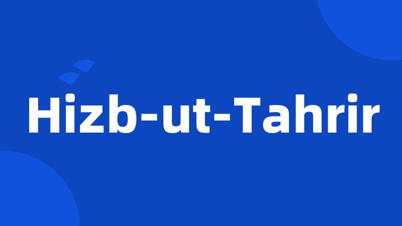 Hizb-ut-Tahrir