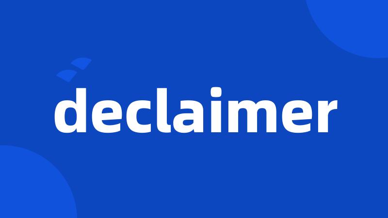 declaimer