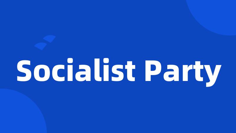 Socialist Party