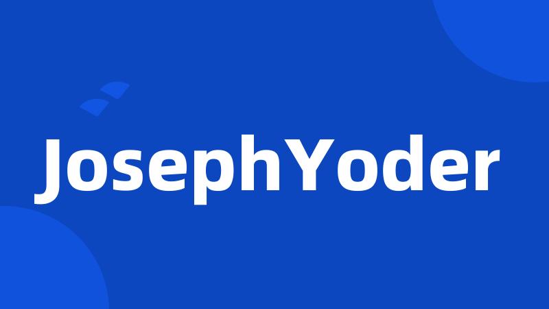 JosephYoder