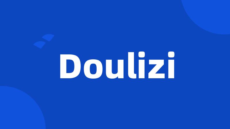 Doulizi