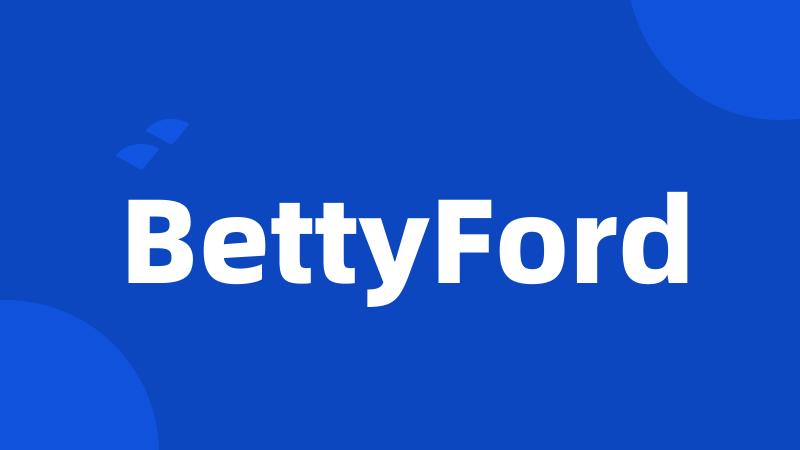 BettyFord