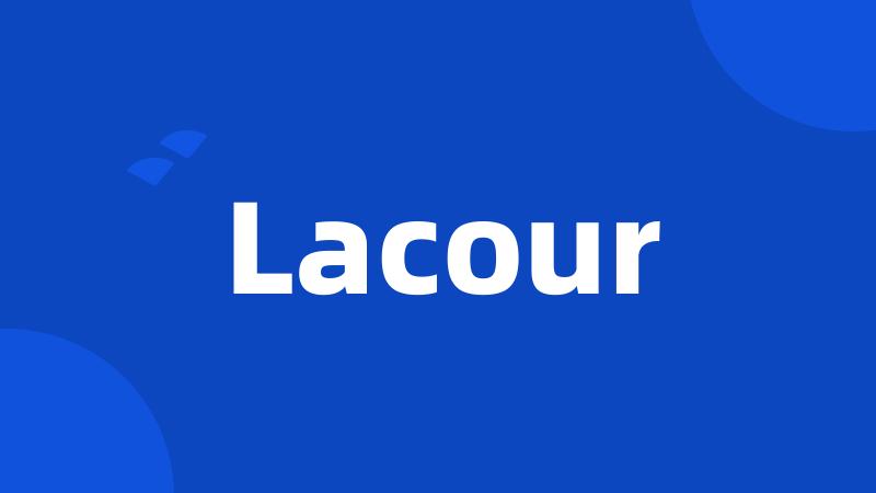 Lacour