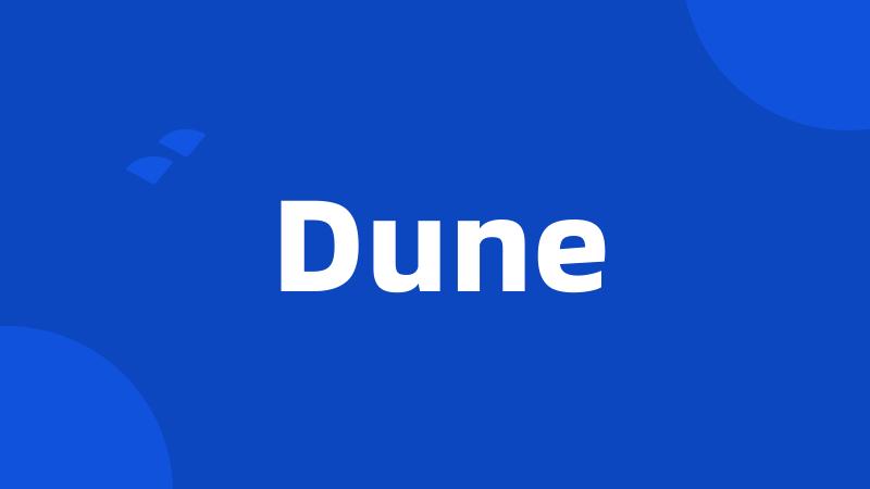 Dune