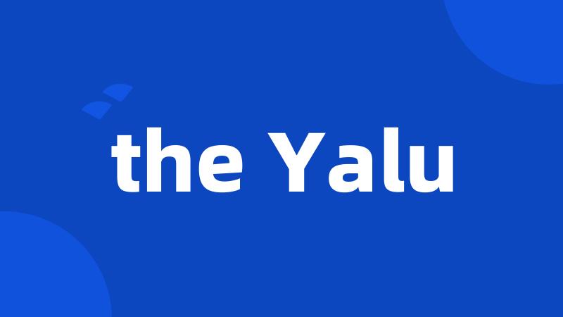 the Yalu