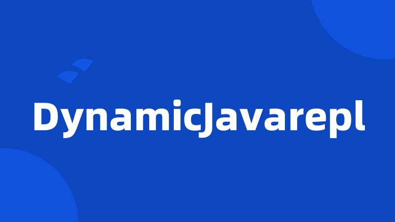 DynamicJavarepl