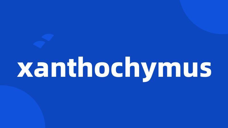 xanthochymus