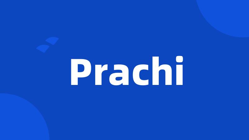 Prachi