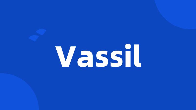 Vassil