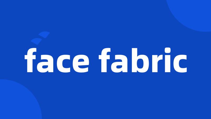 face fabric