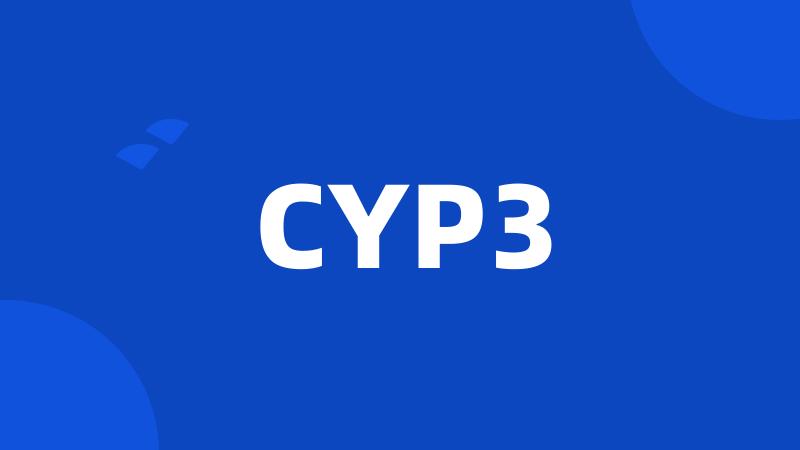 CYP3