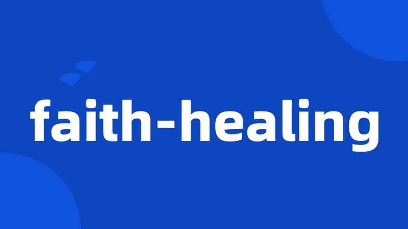 faith-healing
