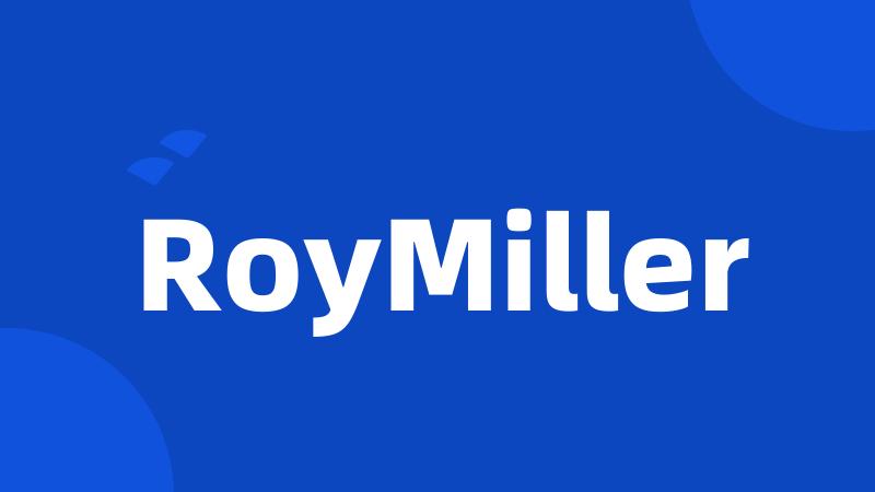 RoyMiller