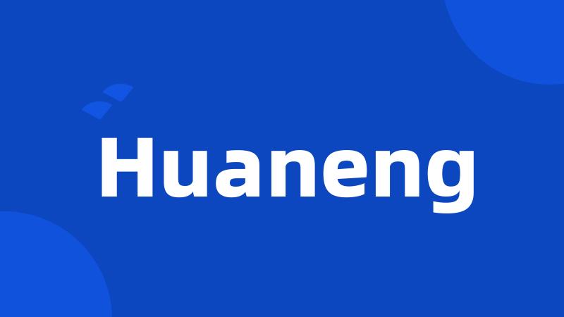 Huaneng