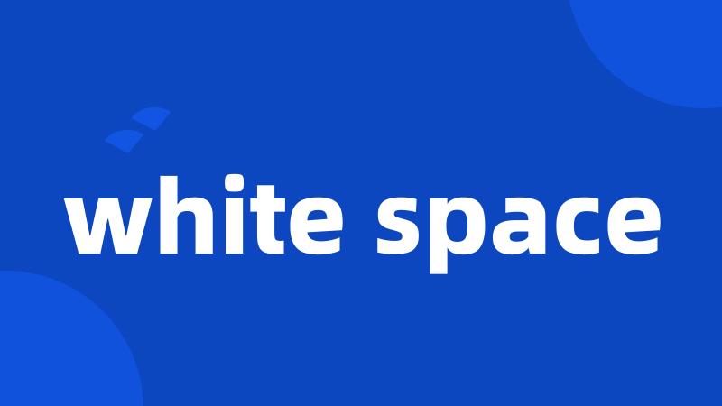 white space