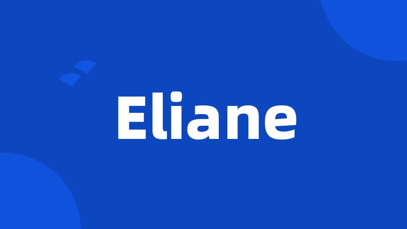 Eliane