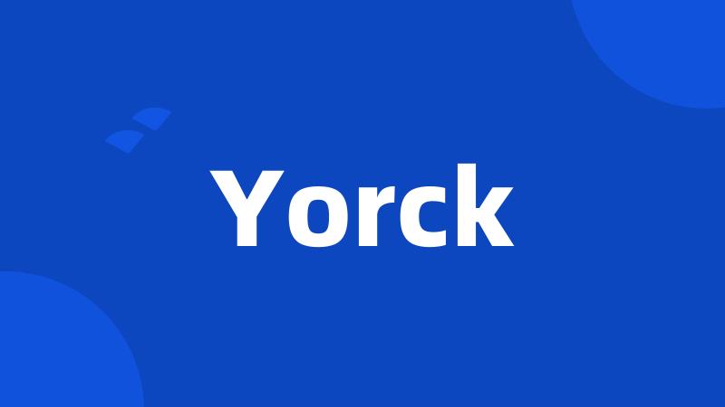 Yorck