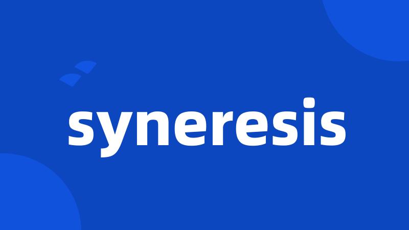 syneresis