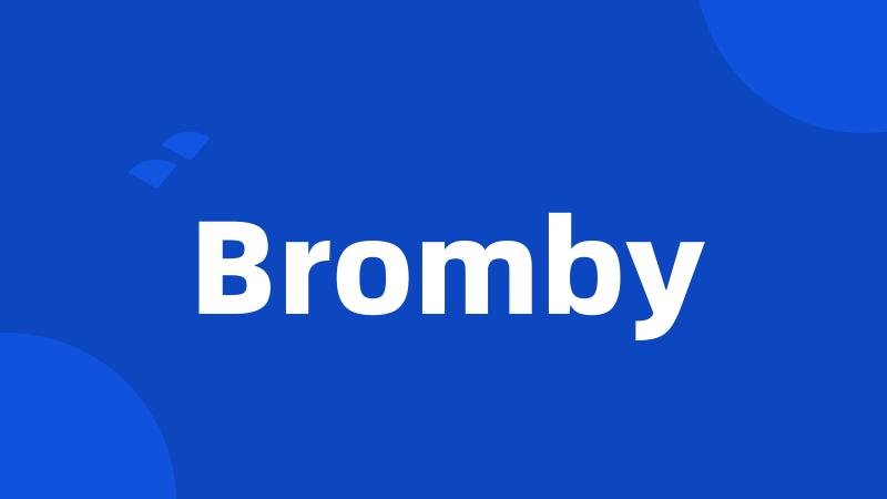Bromby