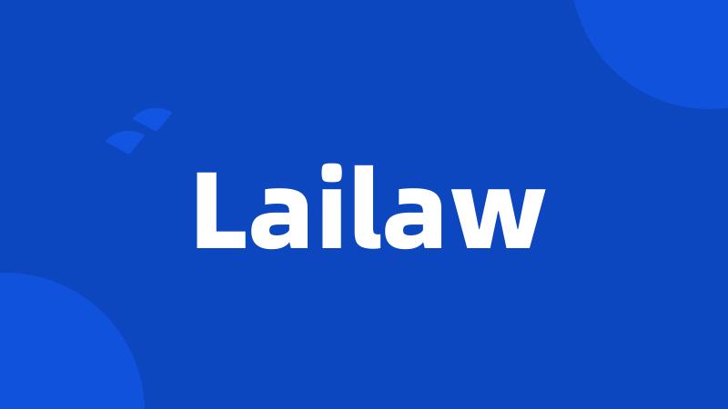 Lailaw