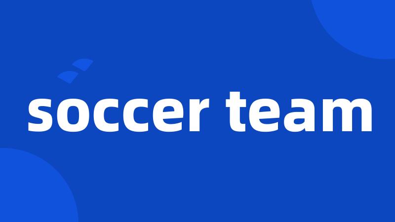 soccer team
