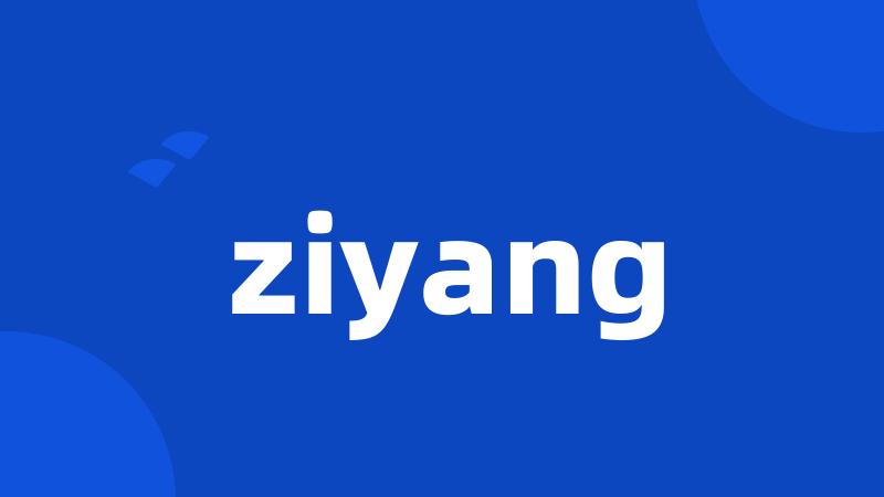 ziyang