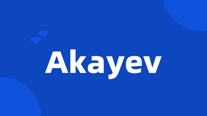 Akayev