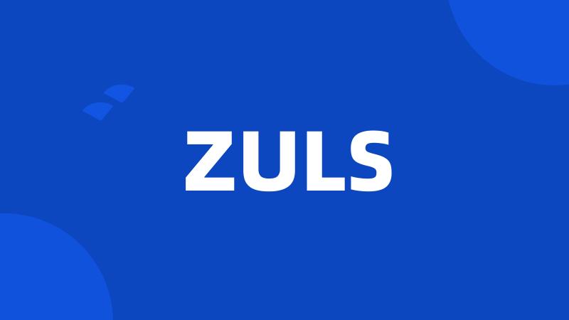 ZULS