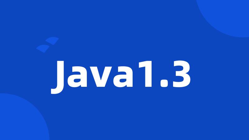 Java1.3