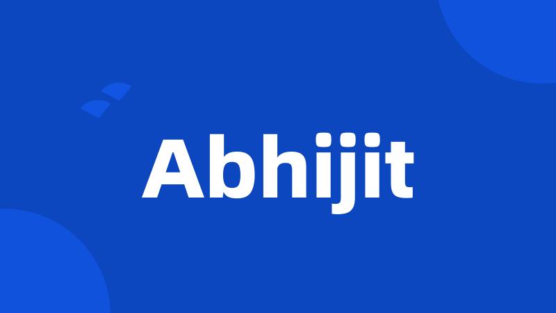 Abhijit