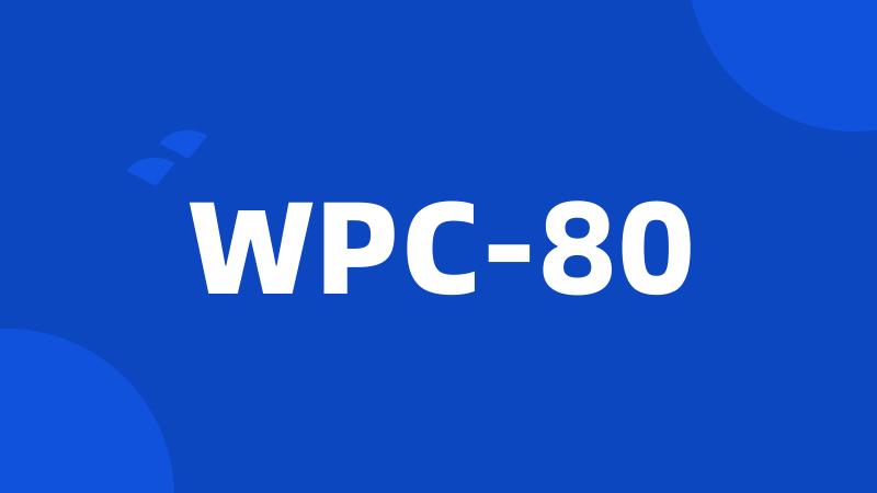 WPC-80