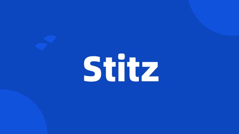 Stitz