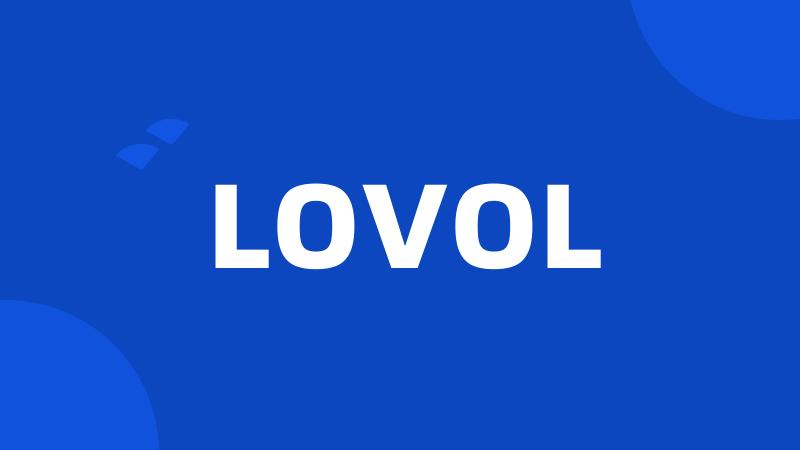 LOVOL