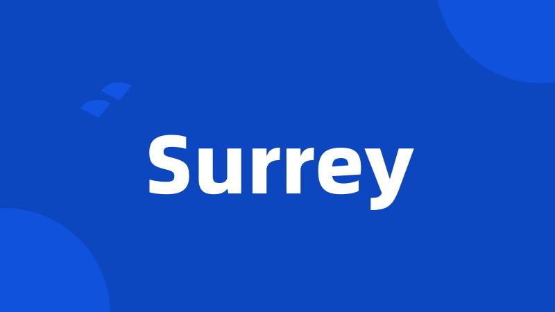 Surrey