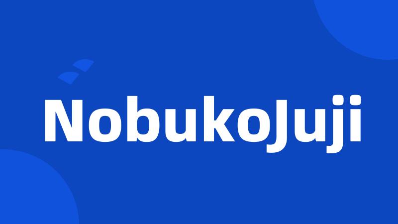 NobukoJuji