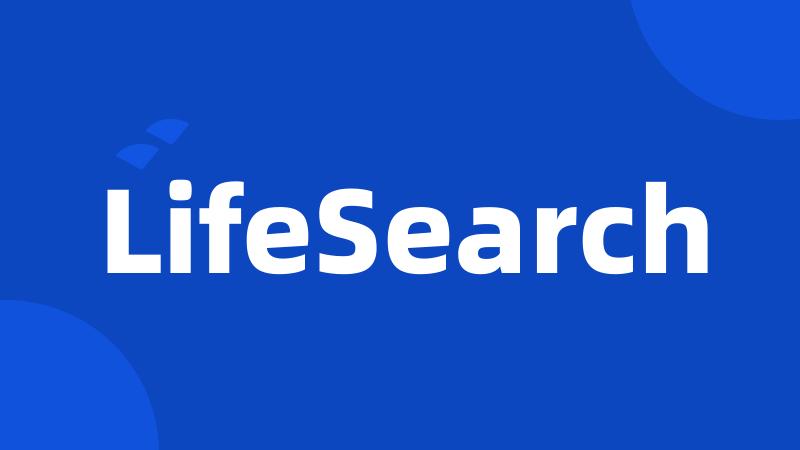 LifeSearch