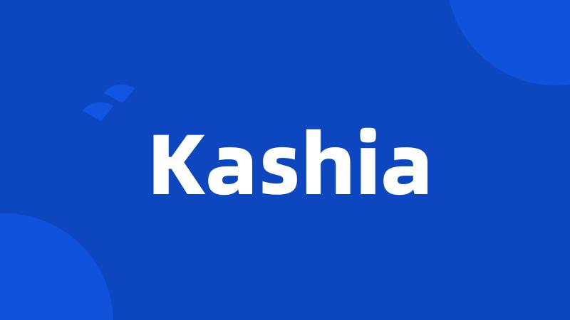 Kashia