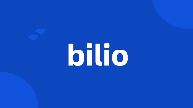 bilio