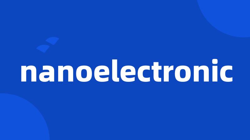 nanoelectronic