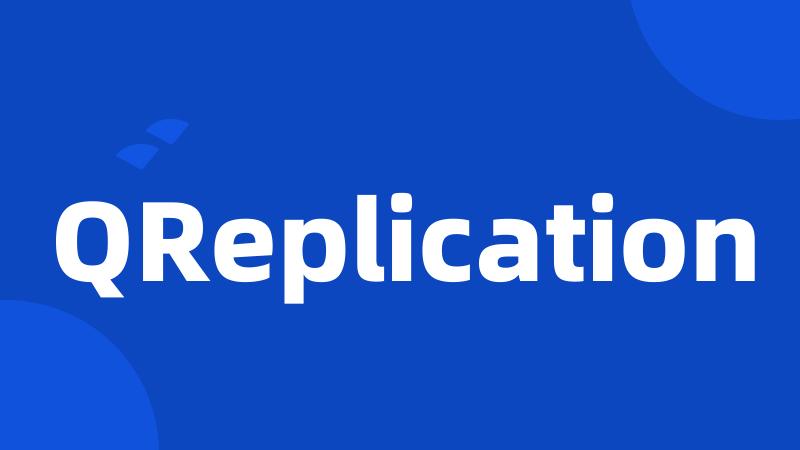 QReplication