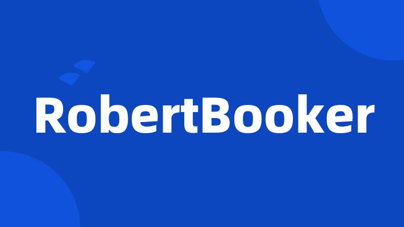RobertBooker