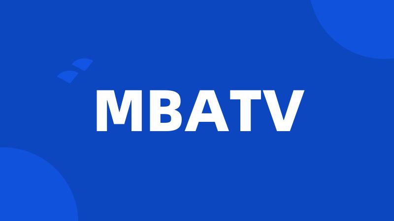 MBATV