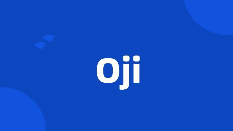 Oji