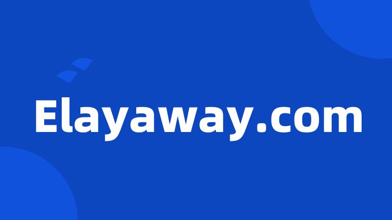 Elayaway.com