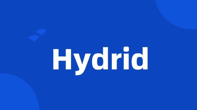 Hydrid