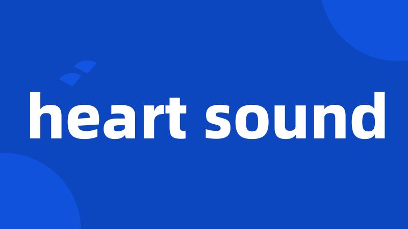 heart sound