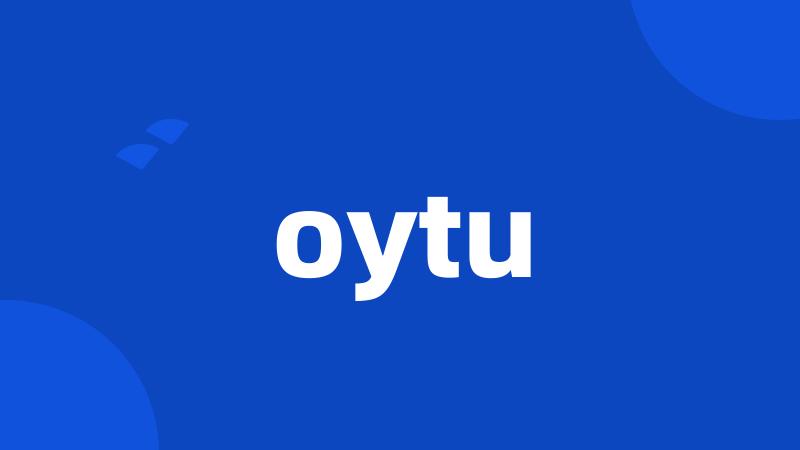 oytu