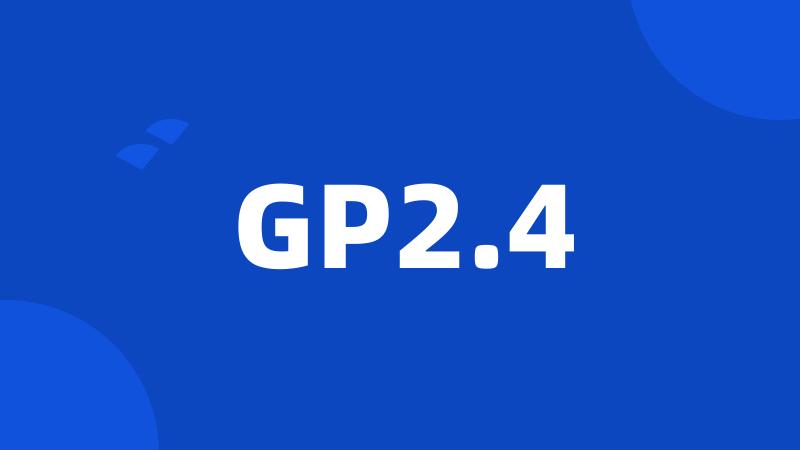 GP2.4