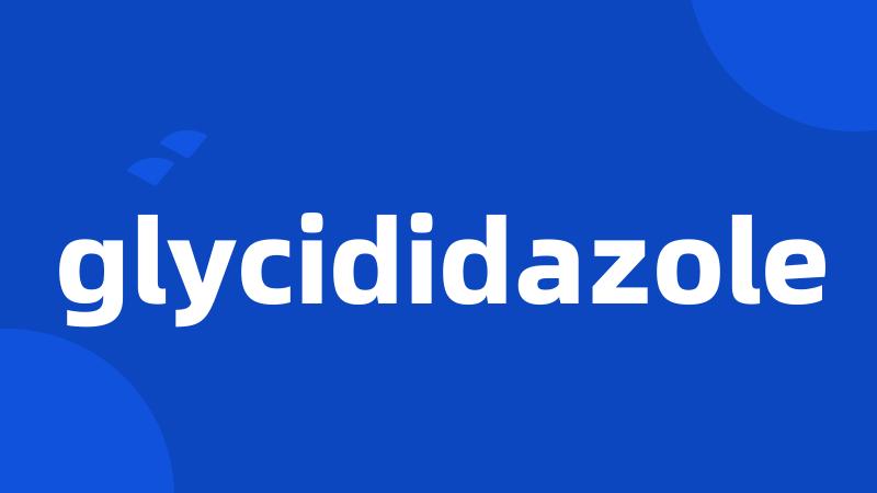 glycididazole