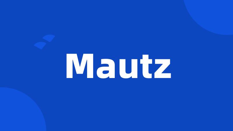 Mautz